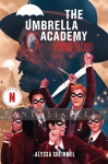 kuva on linkki tuotesivulle: Umbrella Academy: Young Blood Novel