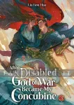 kuva on linkki tuotesivulle: After the Disabled God of War Became My Concubine Novel 3