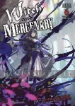kuva on linkki tuotesivulle: Witch and Mercenary Light Novel 6, Part 2