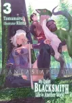 kuva on linkki tuotesivulle: My Quiet Blacksmith Life in Another World Light Novel 3