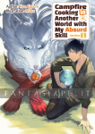 kuva on linkki tuotesivulle: Campfire Cooking in Another World With My Absurd Skill Light Novel Omnibus 1
