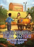 kuva on linkki tuotesivulle: Three Sisters: Harvest Edition