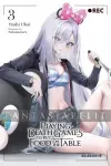 kuva on linkki tuotesivulle: Playing Death Games Put Food on the Table Light Novel 3