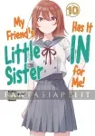 kuva on linkki tuotesivulle: My Friend's Little Sister Has it in for Me! Light Novel 10