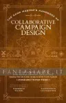 picture links to product page: Game Master’s Handbook of Collaborative Campaign Design (HC)