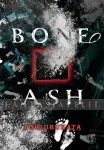 kuva on linkki tuotesivulle: Bone Ash Novel (HC)