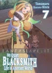 kuva on linkki tuotesivulle: My Quiet Blacksmith Life in Another World Light Novel 7
