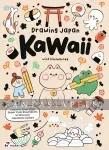 kuva on linkki tuotesivulle: Drawing Japan KAWAII: 235 Illustrations to Discover Japanese Culture