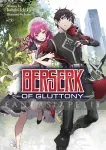 kuva on linkki tuotesivulle: Berserk of Gluttony Light Novel 5