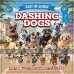 kuva on linkki tuotesivulle: Best in Show: Dashing Dogs