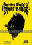 kuva tuotteesta on linkki tuotesivulle: Mörk Borg: Heretic's Guide to Dying Lands