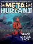 kuva on linkki tuotesivulle: Metal Hurlant 2: Space Stares Back