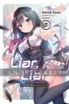 kuva on linkki tuotesivulle: Liar, Liar Light Novel 7: The Lying Transfer Student Strikes Back Against False Justice