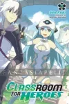 kuva on linkki tuotesivulle: Classroom for Heroes Light Novel 5