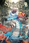 kuva on linkki tuotesivulle: So I'm a Spider, So What?: Ex Light Novel 1
