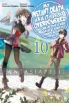kuva on linkki tuotesivulle: My Instant Death Ability is so Overpowered Light Novel 10