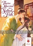 kuva on linkki tuotesivulle: Thrice Married to a Salted Fish Novel 2