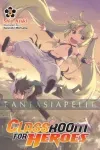 kuva on linkki tuotesivulle: Classroom for Heroes Light Novel 3