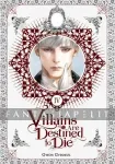 kuva on linkki tuotesivulle: Villains Are Destined to Die Light Novel 4