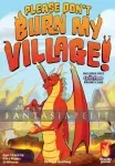 kuva on linkki tuotesivulle: Please Don't Burn My Village!