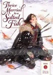 kuva on linkki tuotesivulle: Thrice Married to a Salted Fish Novel 3