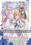 kuva on linkki tuotesivulle: Too-perfect Saint: Tossed Aside by My Fiance and Sold to Another Kingdom Light Novel 4