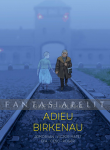 Adieu Birkenau: Ginette Kolinka’s Story of Survival (HC)