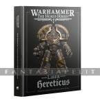 kuva on linkki tuotesivulle: Liber Hereticus: Traitor Legiones Army Book 3rd ed. (HC)