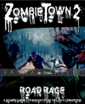 Zombie Town 2: Road Rage