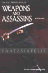 Weapons & Assassins