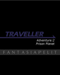 Traveller Adventure 2: Prison Planet
