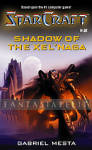 Starcraft 2: Shadow of the Xel'Naga