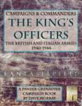Panzer Grenadier: Campaign and Commanders 2 -The King's Officers