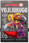 Kanji De Manga Special Edition: Yoji-Jukugo