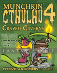 Munchkin: Cthulhu 4 -Crazed Caverns