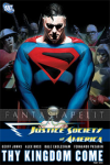Justice Society of America 2: Thy Kingdom Come Part 1