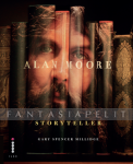 Alan Moore: Storyteller