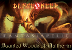 Dungeoneer: Haunted Woods of Malthorin