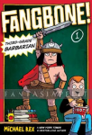 Fangbone! Third Grade Barbarian 1