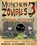 Munchkin: Zombies 3 -Hideous Hideouts