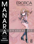 Manara Erotica 2: Kama Sutra and Other Stories (HC)