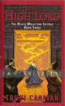 Black Magician Trilogy 3: The High Lord