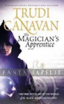 Black Magician Trilogy 4: The Magician's Apprentice