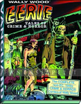 Wally Wood: Eerie Tales of Crime & Horror