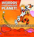 Calvin & Hobbes 04: Weirdos from Another Planet!