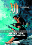 XIII 15: Operation Montecristo