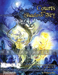 Pathfinder: Courts of the Shadow Fey