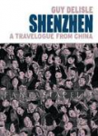 Shenzhen: A Travelogue from China (HC)