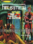 Feldstein: The Mad Life and Fantastic Art of Al Feldstein! (HC)