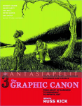Graphic Canon 3: From Heart of Darkness to Hemmingway to Infinite Jest